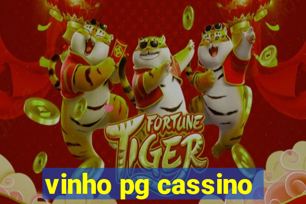 vinho pg cassino